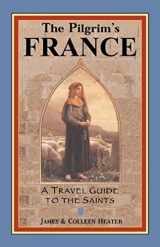 9780971986008-0971986002-The Pilgrim's Italy: A Travel Guide to the Saints