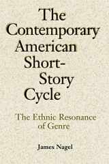 9780807129616-0807129615-The Contemporary American Short-Story Cycle: The Ethnic Resonance of Genre