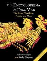 9781648373572-1648373577-The Encyclopedia of Dim-Mak: The Extra Meridians, Points, and More