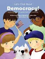 9780990684657-0990684652-Let's Chat About Democracy: exploring forms of government in a treehouse