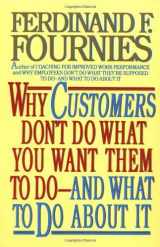 9780070217010-0070217017-Why Customers Don't Do What You Want Them to Do and What to Do About It