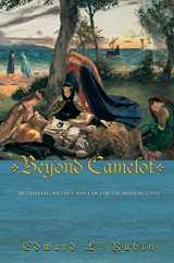 9780691118086-0691118086-Beyond Camelot: Rethinking Politics and Law for the Modern State