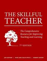 9781886822610-1886822611-The Skillful Teacher: The Comprehensive Resource for Improving Teaching and Learning 7th Edition