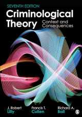 9781506387307-1506387306-Criminological Theory: Context and Consequences