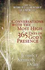 9781596693937-1596693932-Conversations with the Most High: 365 Days in God’s Presence
