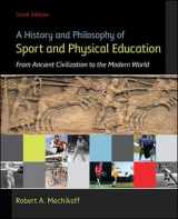 9781259408625-1259408620-Looseleaf for A History and Philosophy of Sport and Physical Education: From Ancient Civilizations to the Modern World