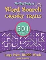 9781983665578-1983665576-My Big Book Of Word Search: 501 Cranky Trails Puzzles, Volume 4
