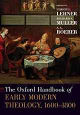 9780190082864-0190082860-The Oxford Handbook of Early Modern Theology, 1600-1800 (Oxford Handbooks)