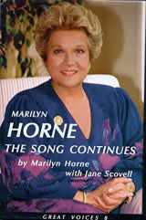 9781880909713-1880909715-Marilyn Horne: The Song Continues (Great Voices)