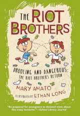 9780823445271-0823445275-Drooling and Dangerous: The Riot Brothers Return!