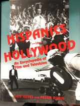 9780815308270-0815308272-Hispanics In Hollywood (Garland Reference Library of the Humanities)