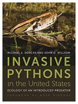 9780820338354-0820338354-Invasive Pythons in the United States: Ecology of an Introduced Predator (Wormsloe Foundation Nature Books)