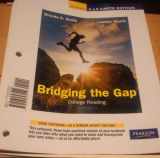 9780205827442-0205827446-Bridging the Gap: College Reading, Books a La Carte Edition