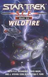 9780743496612-0743496612-Wildfire (Star Trek S.C.E.. Book 6)