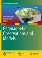 9789048198573-9048198577-Geomagnetic Observations and Models (IAGA Special Sopron Book Series, 5)