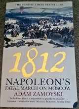 9780061086861-006108686X-Moscow 1812: Napoleon's Fatal March