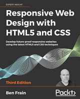 9781839211560-1839211563-Responsive Web Design with HTML5 and CSS: Develop future-proof responsive websites using the latest HTML5 and CSS techniques