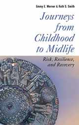 9780801439162-0801439167-Journeys from Childhood to Midlife: Risk, Resilience, and Recovery