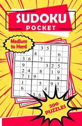 9781692113971-1692113976-Sudoku Pocket Medium to Hard 200 Puzzles: Compact Size, Travel-Friendly Sudoku Puzzle Book with 200 Medium to Hard Problems and Solutions
