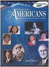 9780618889525-0618889523-The Americans Reconstruction to the 21st Century Grades 9-12: Mcdougal Littell the Americans Tennessee