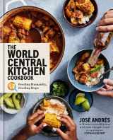 9780593579077-0593579070-The World Central Kitchen Cookbook: Feeding Humanity, Feeding Hope
