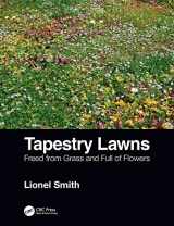 9780367144036-0367144034-Tapestry Lawns: Freed from Grass and Full of Flowers