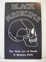 9780873641685-087364168X-Black Medicine Vol. 2: Weapons At Hand (Black Medicine)