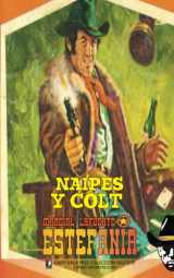 9781619514935-1619514931-Naipes y Colt (Colección Oeste) (Spanish Edition)