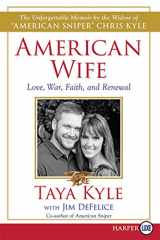 9780062398895-006239889X-American Wife: A Memoir of Love, War, Faith, and Renewal