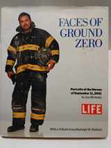 9780316523707-0316523704-Faces of Ground Zero: Portraits of the Heroes of September 11, 2001