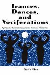 9780815338437-0815338430-Trances, Dances, and Vociferations (Garland Reference Library of the Humanities)