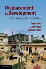 9780521124645-0521124646-Displacement by Development: Ethics, Rights and Responsibilities