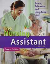 9780132855150-0132855151-The Nursing Assistant: Acute, Subacute, and Long-Term Care with Workbook (5th Edition)