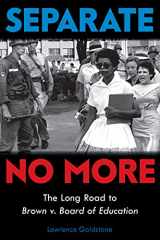 9781338592832-1338592831-Separate No More: The Long Road to Brown v. Board of Education (Scholastic Focus)