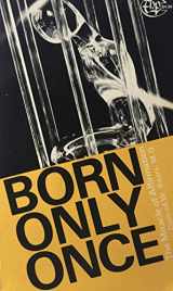 9780819907004-0819907006-Born Only Once: The Miracle of Affirmation