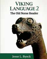 9781481175265-1481175262-Viking Language 2: The Old Norse Reader (Viking Language Old Norse Icelandic Series)