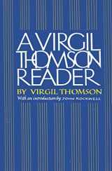 9780395313305-0395313309-A Virgil Thomson Reader