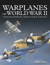 9781782746737-1782746730-Warplanes of World War II: Fighters*Bombers*Ground Attack Aircraft