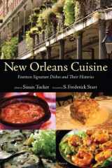 9781604731279-1604731273-New Orleans Cuisine: Fourteen Signature Dishes and Their Histories