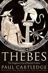 9781468316063-1468316060-Thebes: The Forgotten City of Ancient Greece
