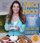 9780648283195-0648283194-Snack Hacks: Over 100 Fast And Delicious Recipes For Gamers, Coders, Freaks And Geeks