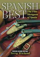 9781586671433-158667143X-Spanish Best: The Fine Shotguns of Spain