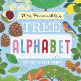 9781623369439-1623369436-Mrs. Peanuckle's Tree Alphabet (Mrs. Peanuckle's Alphabet)