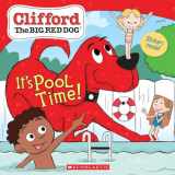 9781338530674-1338530674-It's Pool Time! (Clifford the Big Red Dog Storybook)