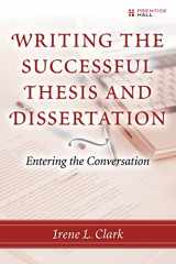 9780131735330-0131735330-Writing the Successful Thesis and Dissertation: Entering the Conversation
