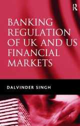 9780754639718-0754639711-Banking Regulation of UK and US Financial Markets