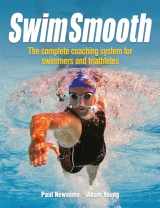 9781119963196-1119963192-Swim Smooth: The Complete Coaching System for Swimmers and Triathletes