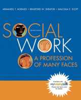 9780205477722-0205477720-Social Work: A Profession of Many Faces (Book Alone) (11th Edition)