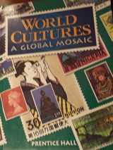 9780134328478-0134328477-World Cultures: A Global Mosaic