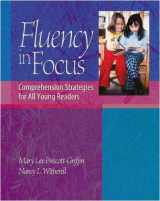 9780325006222-0325006229-Fluency in Focus: Comprehension Strategies for All Young Readers